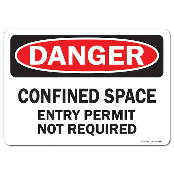 OSHA, Confined Space Entry Permit Not Required, 18in X 12in Rigid Plastic, 18" W, 12" H, Landscape